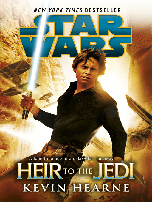 Title details for Heir to the Jedi by Kevin Hearne - Available